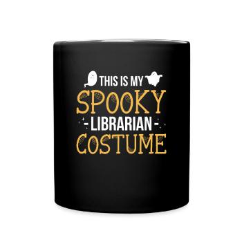 C’est mon costume de bibliothécaire effrayant - Mug uni - noir - Devant