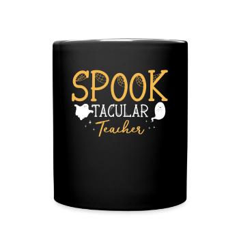 Spook Tacular Teacher Lehrer Shirt Geschenk - Tasse einfarbig - Schwarz - Vorne