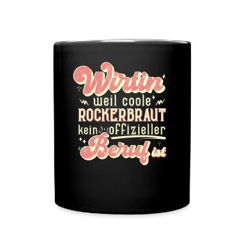 Wirtin Rockerbraut - Tasse einfarbig - Schwarz - Vorne