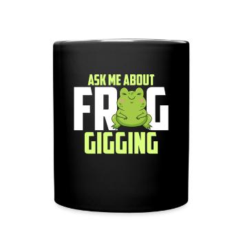 Ask Me About Frog Croak Frog Catcher - Full Colour Mug - black - Front