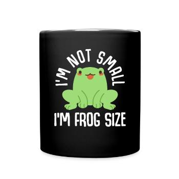 Je ne suis pas petit, je suis de la taille d’une grenouille - Mug uni - noir - Devant