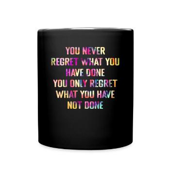 Inspiration Spruch - Tasse einfarbig - Schwarz - Vorne