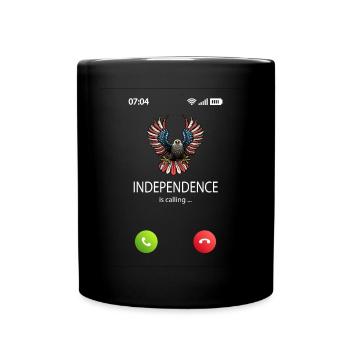 4th July Independence Day Independence is calling - Tasse einfarbig - Schwarz - Vorne