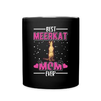 Best Meerkat Mom Ever Erdmännchen - Full Colour Mug - black - Front