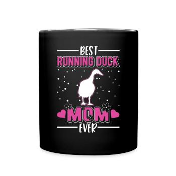 Best Running Duck Mom Ever Laufente - Full Colour Mug - black - Front