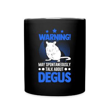 Warning May spontaneously talk about Degus - Full Colour Mug - black - Front