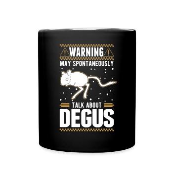 Avertissement Peut parler spontanément de Degus - Mug uni - noir - Devant