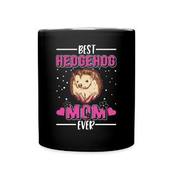 Best Hedgehog Mom Ever Igel Mama Stacheligel - Tasse einfarbig - Schwarz - Vorne
