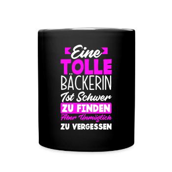 Lustiges Bäckerin Geschenk - Tasse einfarbig - Schwarz - Vorne