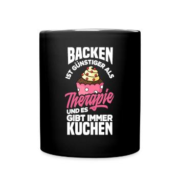 Backen Ist Günstiger Als Therapie Lustiges Backen - Tasse einfarbig - Schwarz - Vorne