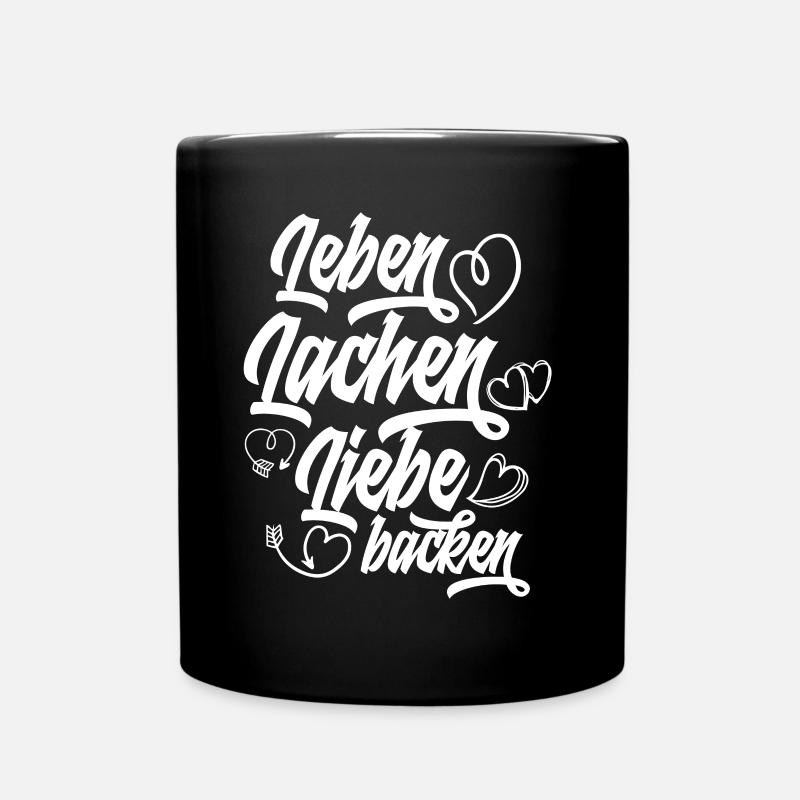 Leben Lachen Lieben Backen Lustiges Backen - Tasse einfarbig - Schwarz