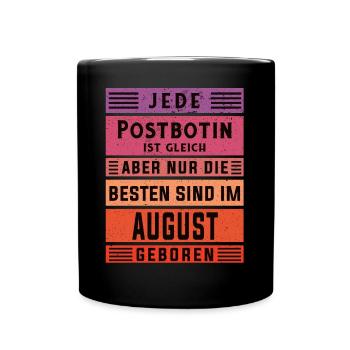 Briefbote Geburtstag August geboren Postbotin - Tasse einfarbig - Schwarz - Vorne