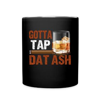 Ich Muss Dat Ash Zigarre Rauchen Tabakraucher - Tasse einfarbig - Schwarz - Vorne