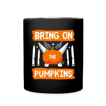 HALLOWEEN BRING ON THE PUMPKINS - Full Colour Mug - black - Front