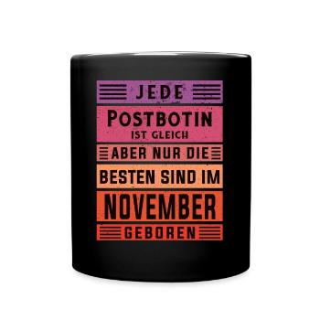 Briefbote Geburtstag November geboren Postbotin - Tasse einfarbig - Schwarz - Vorne