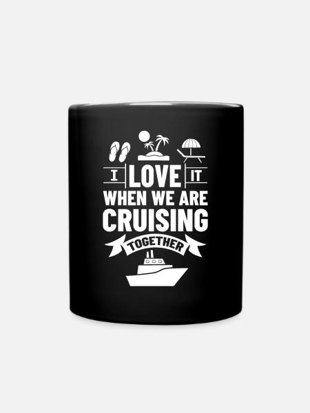 Cruise Ship Cruise Cruise Cruise - Full Colour Mug - black