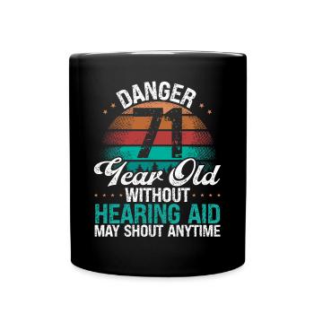 71 Idée d’anniversaire L’humour peut crier drôle 71 ans - Mug uni - noir - Devant