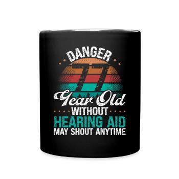 77 Idée d’anniversaire L’humour peut crier drôle 77 ans - Mug uni - noir - Devant