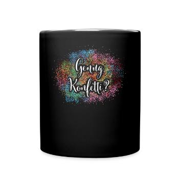 karneval Fasching Konfetti Fastelovend Jeck Narr - Tasse einfarbig - Schwarz - Vorne