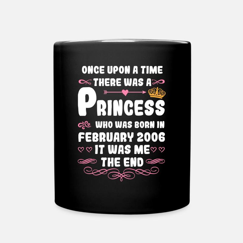 Es war einmal eine Prinzessin. Februar 2006 Geburt - Tasse einfarbig - Schwarz