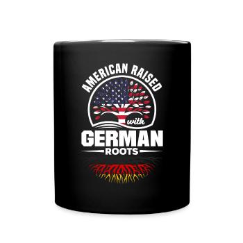American Raised With German Roots German Germany - Full Colour Mug - black - Front