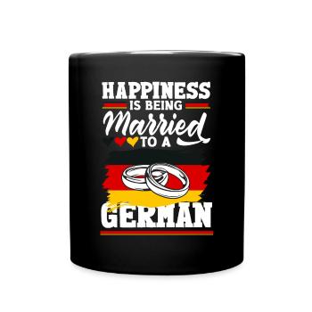 Happiness Is being Married To A German Germany - Tasse einfarbig - Schwarz - Vorne