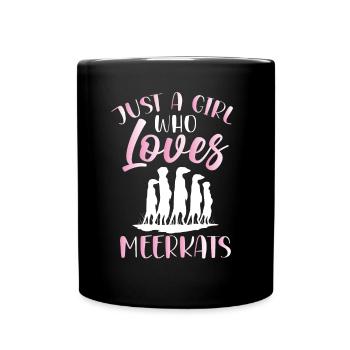 Juste une fille qui aime les suricates - Mug uni - noir - Devant