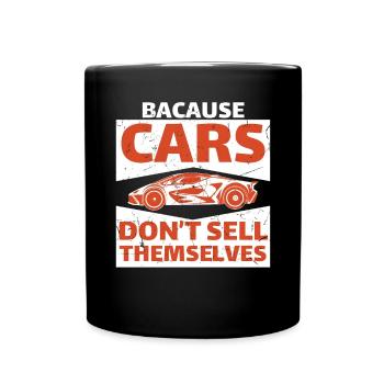 Life Is Too Short For Not Buying The Car - Full Colour Mug - black - Front
