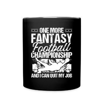 Fantasy Football Championship Quit my Job Player - Tasse einfarbig - Schwarz - Vorne
