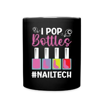 I Pop Battles Nail Technician Manicurist Nail Tech - Full Colour Mug - black - Front