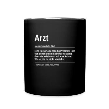 Arzt substantiv Genie, Held, Profi Bedeutung - Tasse einfarbig - Schwarz - Vorne