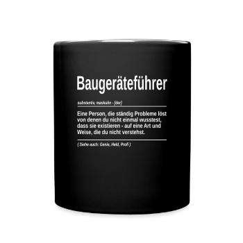 Baugeräteführer substantiv Genie, Held, Profi - Tasse einfarbig - Schwarz - Vorne