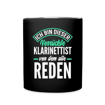 Lustiges Klarinette Klarinettist Geschenk - Tasse einfarbig - Schwarz - Vorne