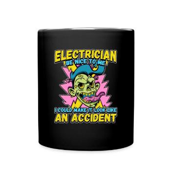 Electrician - Be nice to me - Electronics technician Lustig - Full Colour Mug - black - Front