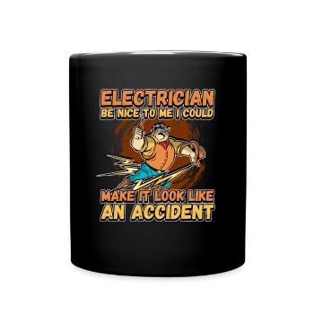 Elektriker - Sei nett zu mir - Elektroniker Lustig - Tasse einfarbig - Schwarz - Vorne