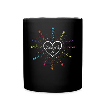 Karneval im Herz Fasching Konfetti Köln Närrin - Tasse einfarbig - Schwarz - Vorne