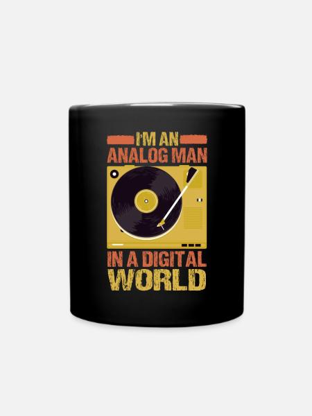Ich Bin Ein Analoge Mann In Einer Digitalen Welt - Tasse einfarbig - Schwarz