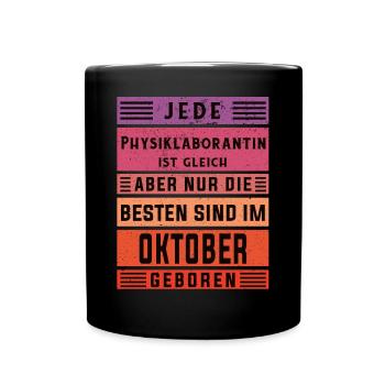 Laborant Geburtstag Oktober geboren - Tasse einfarbig - Schwarz - Vorne