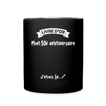 Cadeau drôle 50e Anniversaire Livre D'or - Mug uni - noir - Devant