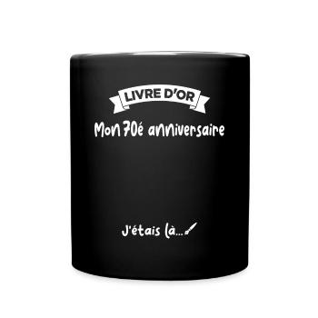 Cadeau drôle 70e Anniversaire Livre D'or - Mug uni - noir - Devant