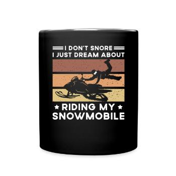 Snowmobile driver saying - Full Colour Mug - black - Front