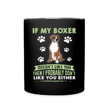 Dog Saying Boxer Design pour les amoureux des chiens - Mug uni - noir - Devant