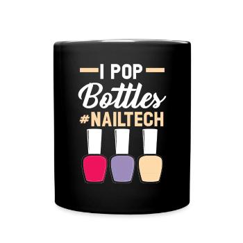 I Pop Battles Nail Technician Manicurist Nail Tech - Full Colour Mug - black - Front