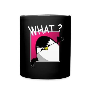 Quoi? drôle de pingouin, dictons drôles, chemise - Mug uni - noir - Devant