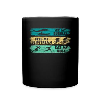 Funny triathlon saying - Full Colour Mug - black - Front