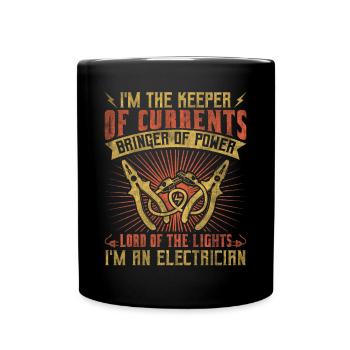 Im The Keeper Of Current Elektriker - Tasse einfarbig - Schwarz - Vorne
