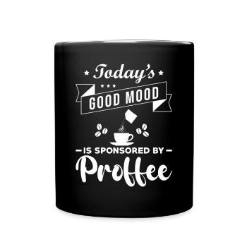 Proffee Spruch Protein Kaffee Lustig Proffee - Tasse einfarbig - Schwarz - Vorne