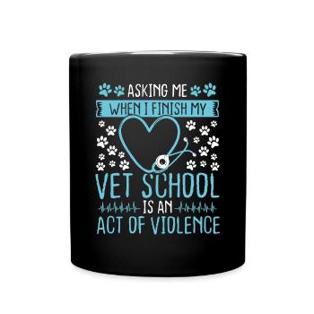 Future Veterinarian Vet School Veterinary Tech - Tasse einfarbig - Schwarz - Vorne