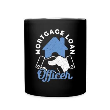 Mortgage Loan Officer Mortgage Loan Advisor - Full Colour Mug - black - Front