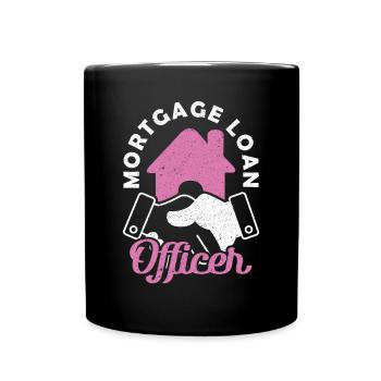 Mortgage Loan Officer Mortgage Loan Advisor - Full Colour Mug - black - Front
